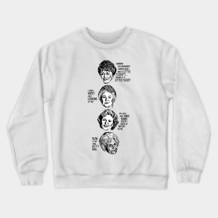 Golden Girls Quotes Crewneck Sweatshirt